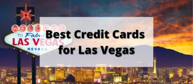 best credit cards for las vegas